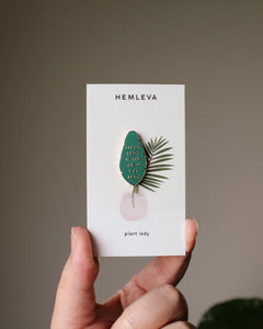'Plant Lady is the New Cat Lady' Pin | HEMLEVA